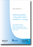 Addressing needs in the public health workforce in Europe
